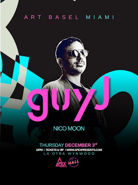 Guy J with Nico Moon, Art Basel Miami, December 3 at La Otra Wynwood