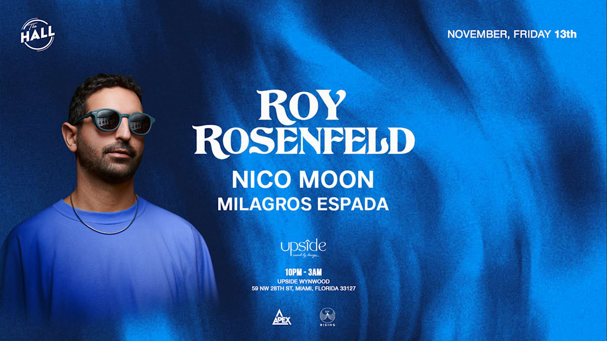 The Hall presents Roy Rosenfeld with Nico Moon and Milagros Espada, November 13 at Upside